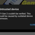 Giao diện hiển thị lỗi 'Untrusted Device' khi người dùng cố gắng truyền tải nội dung lên Chromecast
